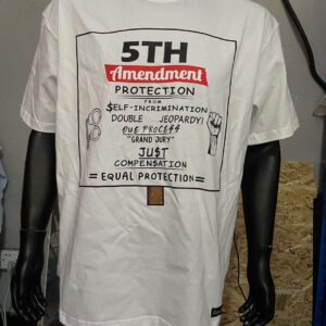 5TH Amendment White T-Shirt